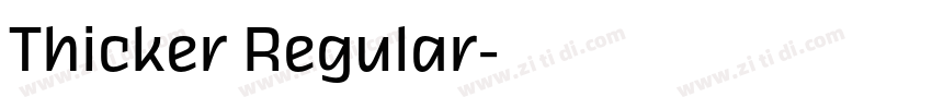 Thicker Regular字体转换